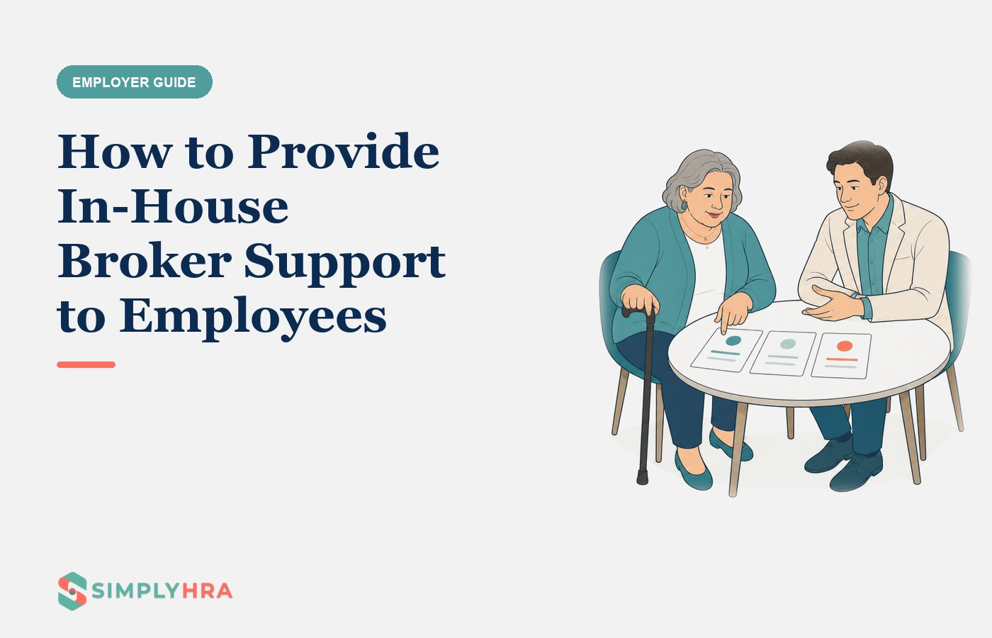 SimplyHRA illustration: How to Provide In-House Broker Support to Employees