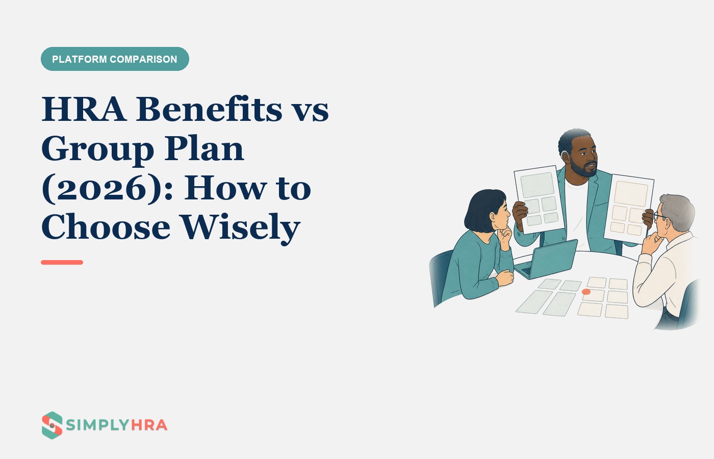SimplyHRA illustration: HRA Benefits vs Group Plan (2026): How to Choose Wisely