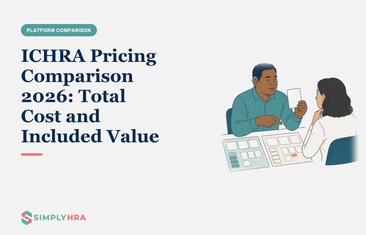 SimplyHRA illustration: ICHRA Pricing Comparison 2026: Total Cost and Included Value