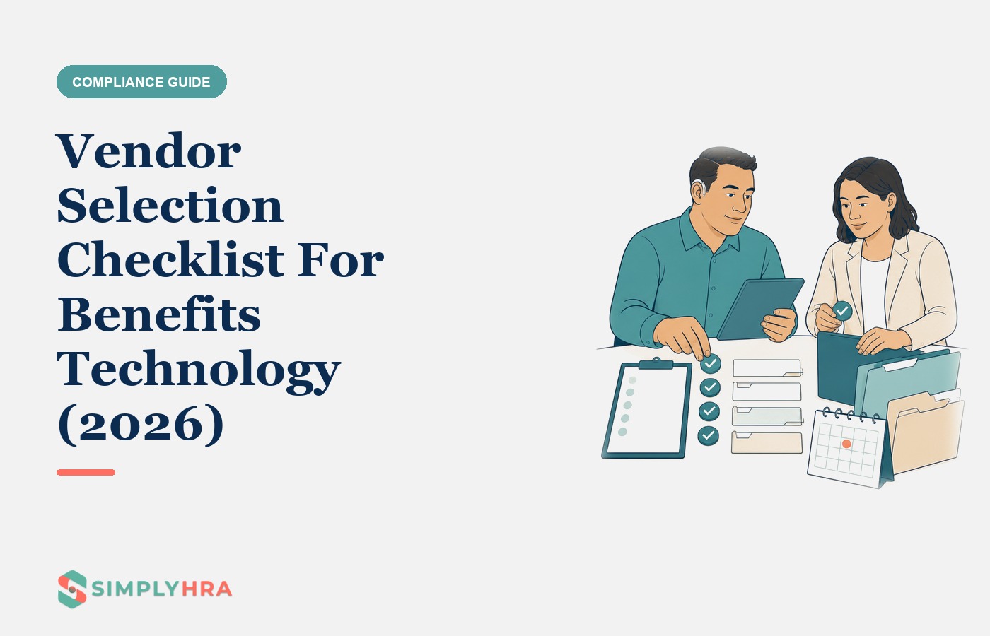 SimplyHRA illustration: Vendor Selection Checklist For Benefits Technology (2026)