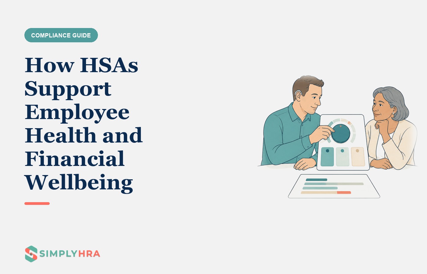 SimplyHRA illustration: How HSAs Support Employee Health and Financial Wellbeing