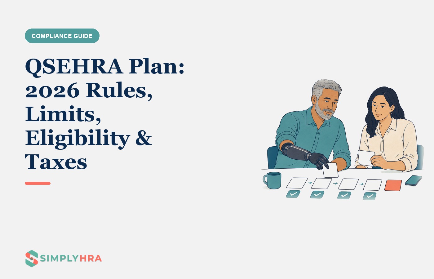 SimplyHRA illustration: QSEHRA Plan: 2026 Rules, Limits, Eligibility & Taxes