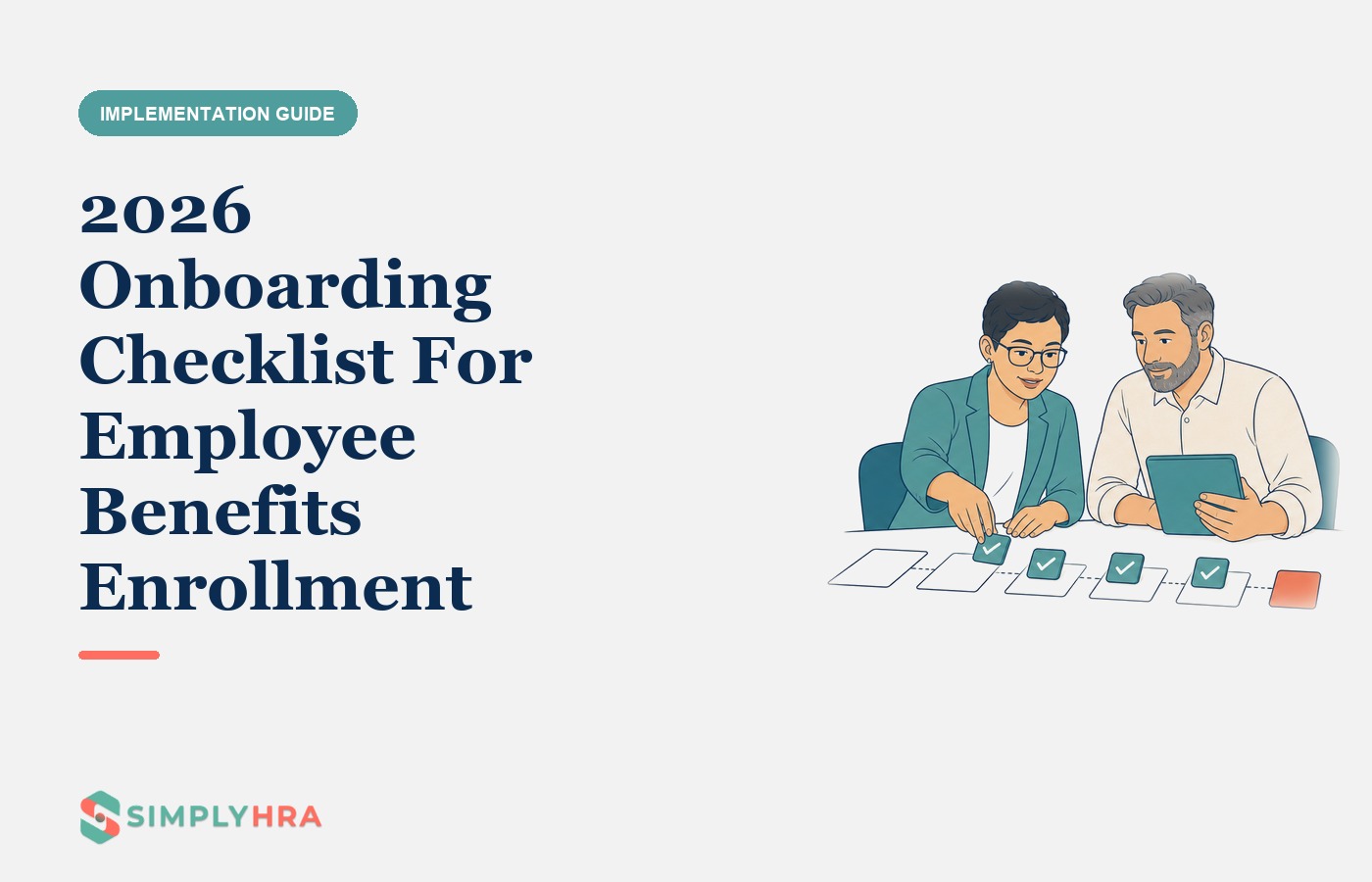 SimplyHRA illustration: 2026 Onboarding Checklist For Employee Benefits Enrollment