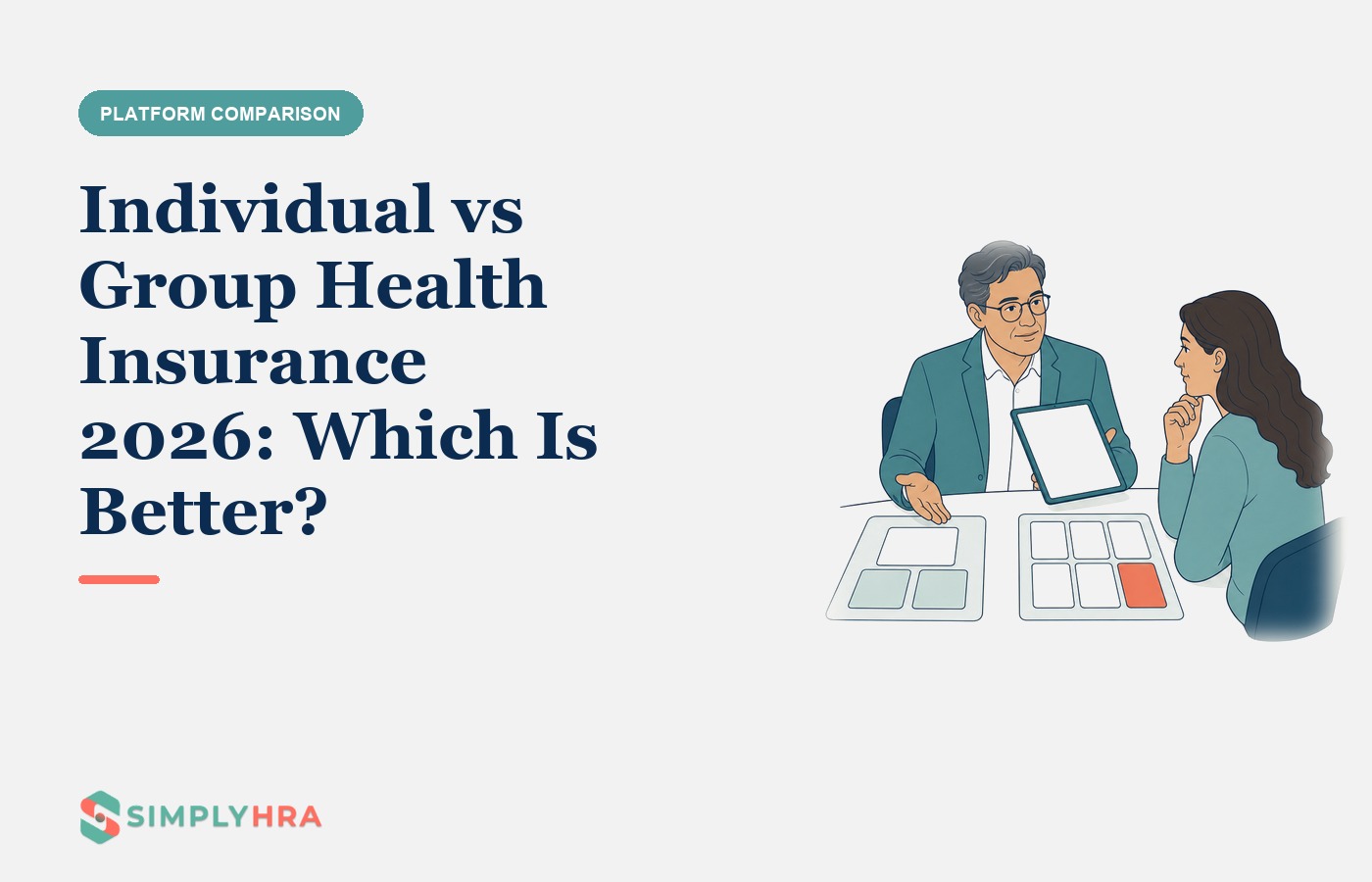 SimplyHRA illustration: Individual vs Group Health Insurance 2026: Which Is Better?
