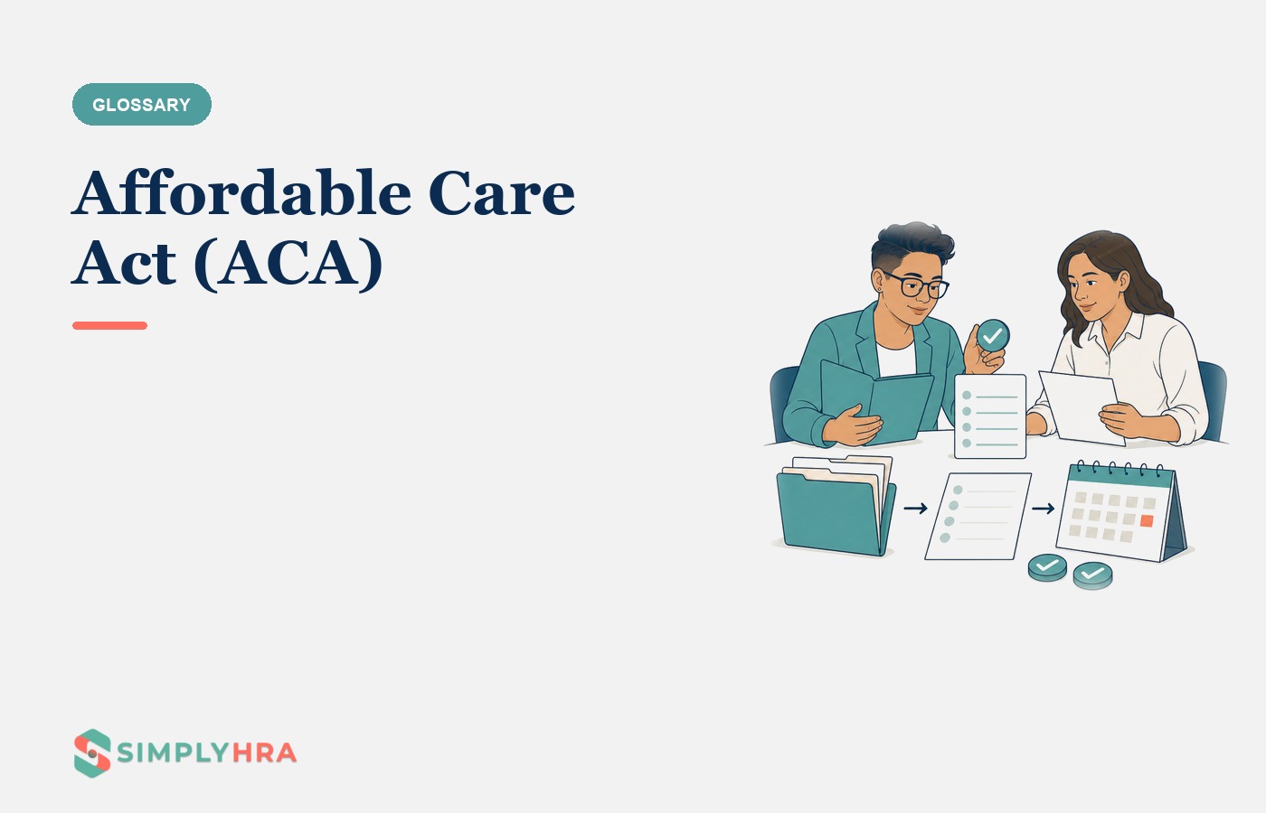 SimplyHRA illustration: Affordable Care Act (ACA)