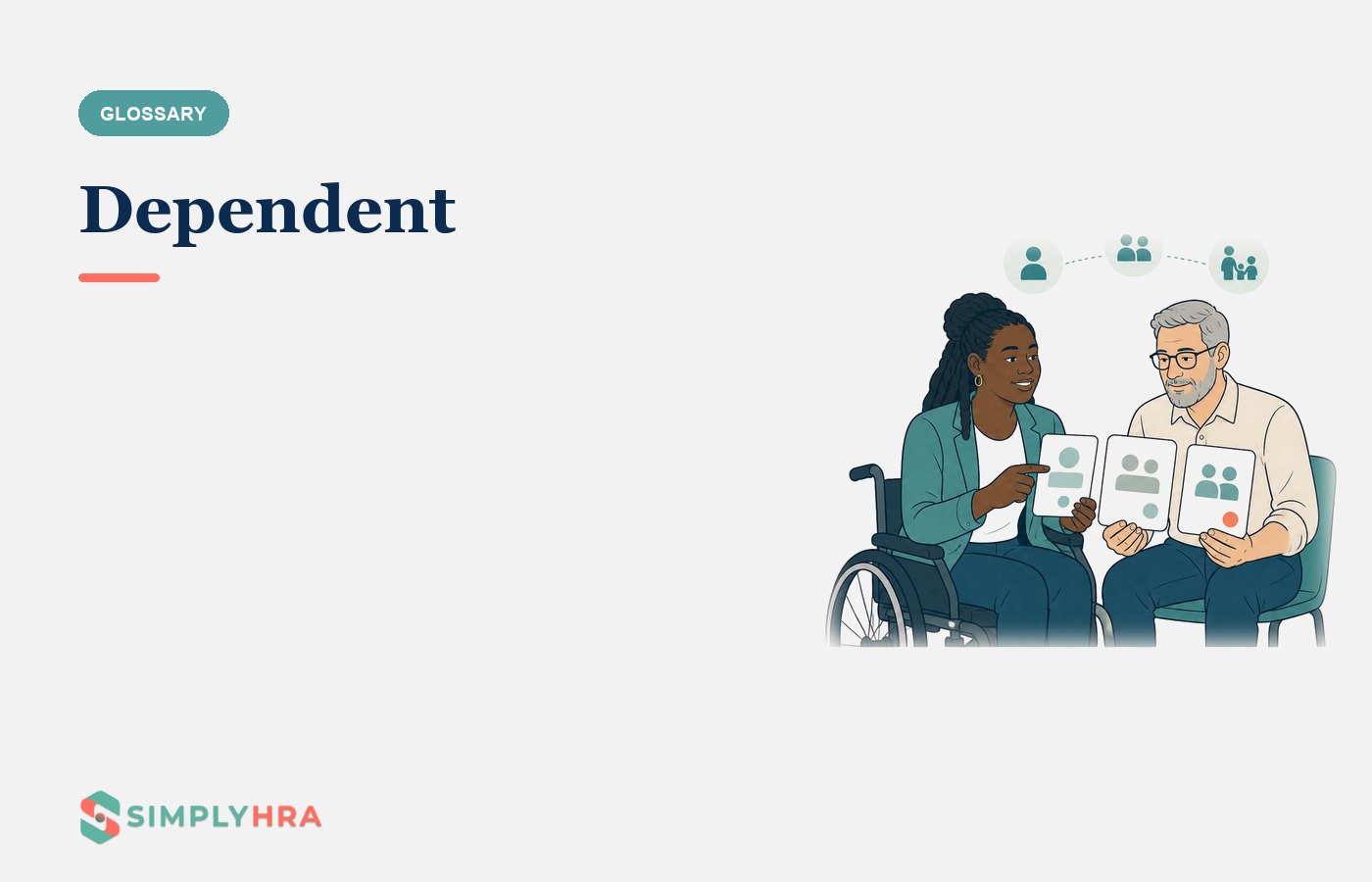 SimplyHRA illustration: Dependent