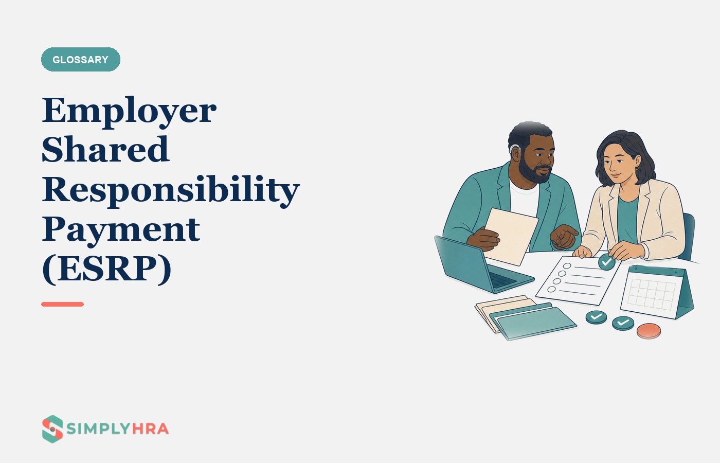 SimplyHRA illustration: Employer Shared Responsibility Payment (ESRP)