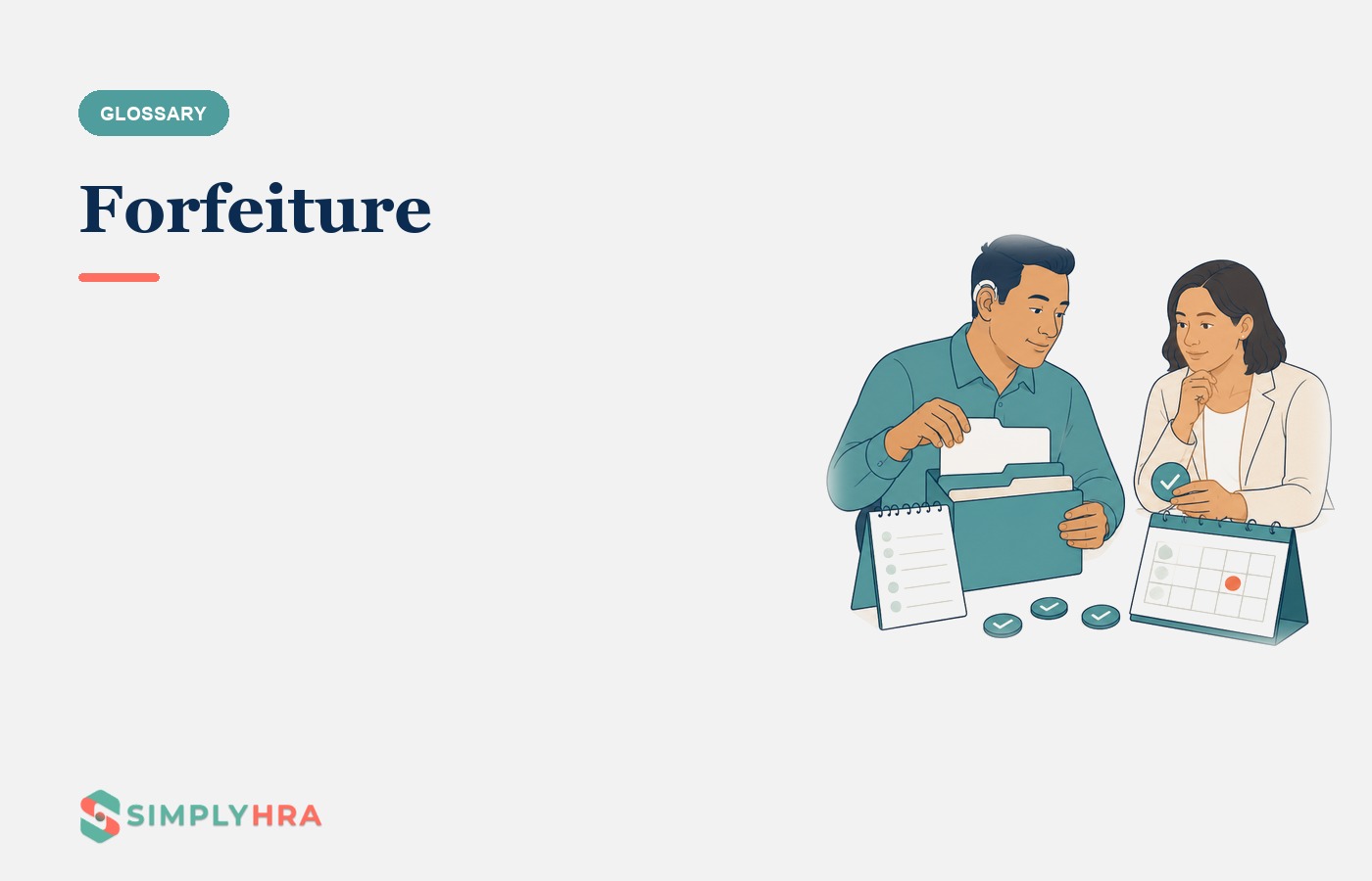 SimplyHRA illustration: Forfeiture