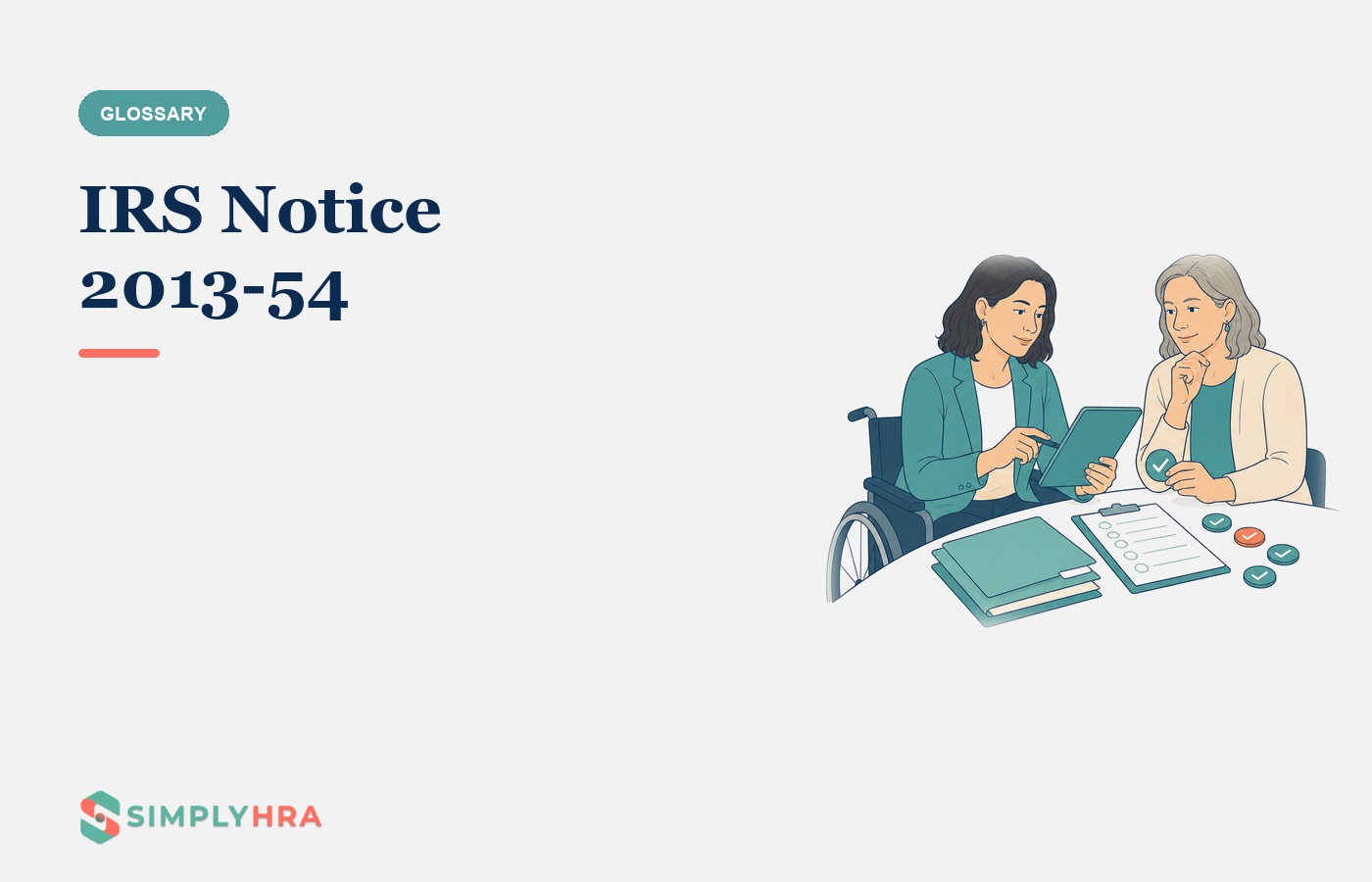 SimplyHRA illustration: IRS Notice 2013-54