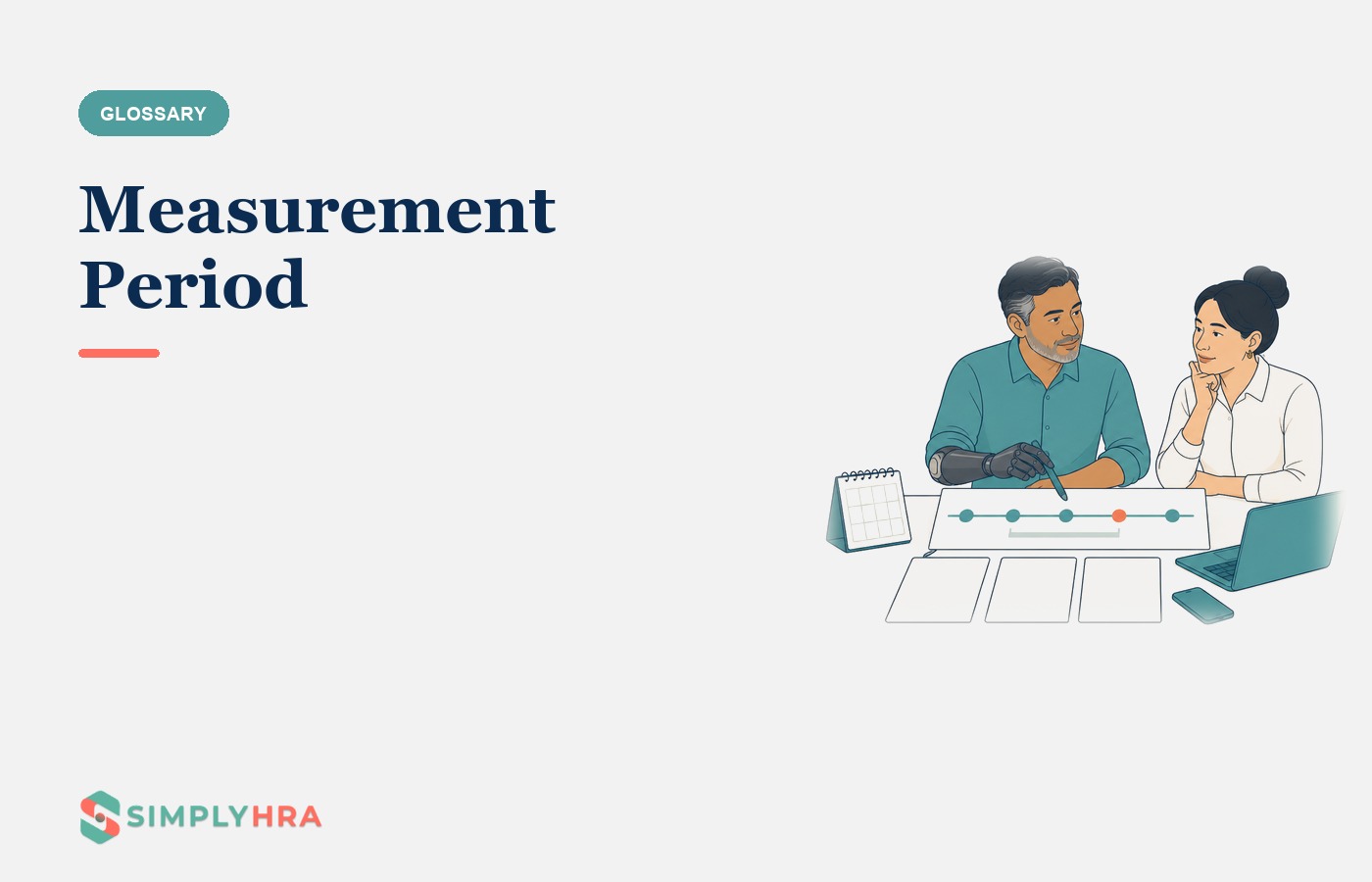 SimplyHRA illustration: Measurement Period