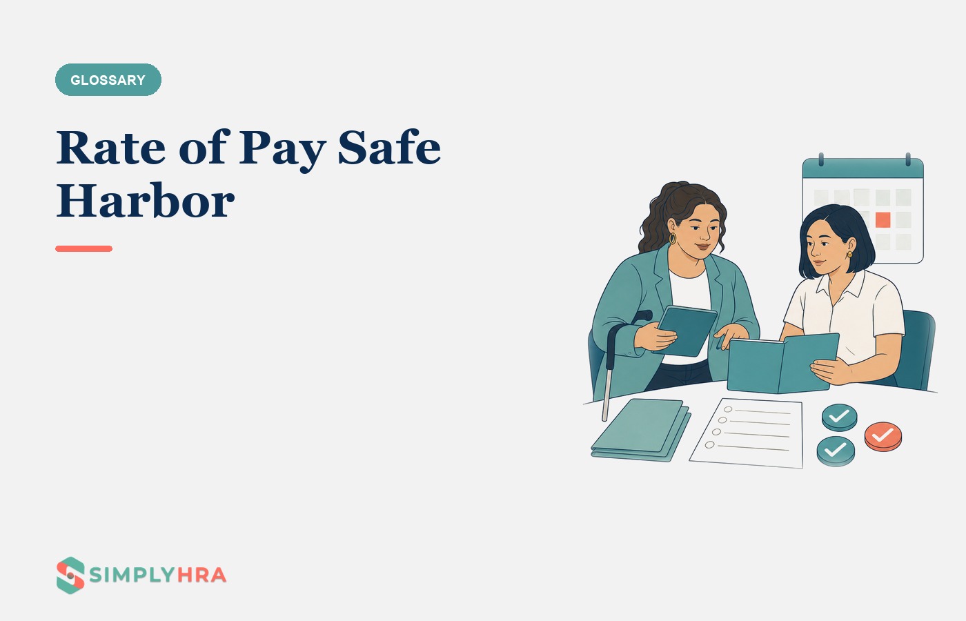 SimplyHRA illustration: Rate of Pay Safe Harbor