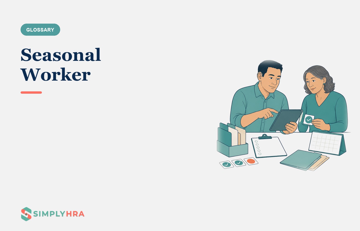 SimplyHRA illustration: Seasonal Worker