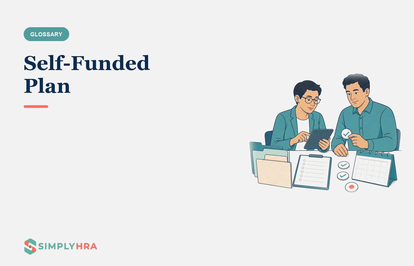 SimplyHRA illustration: Self-Funded Plan