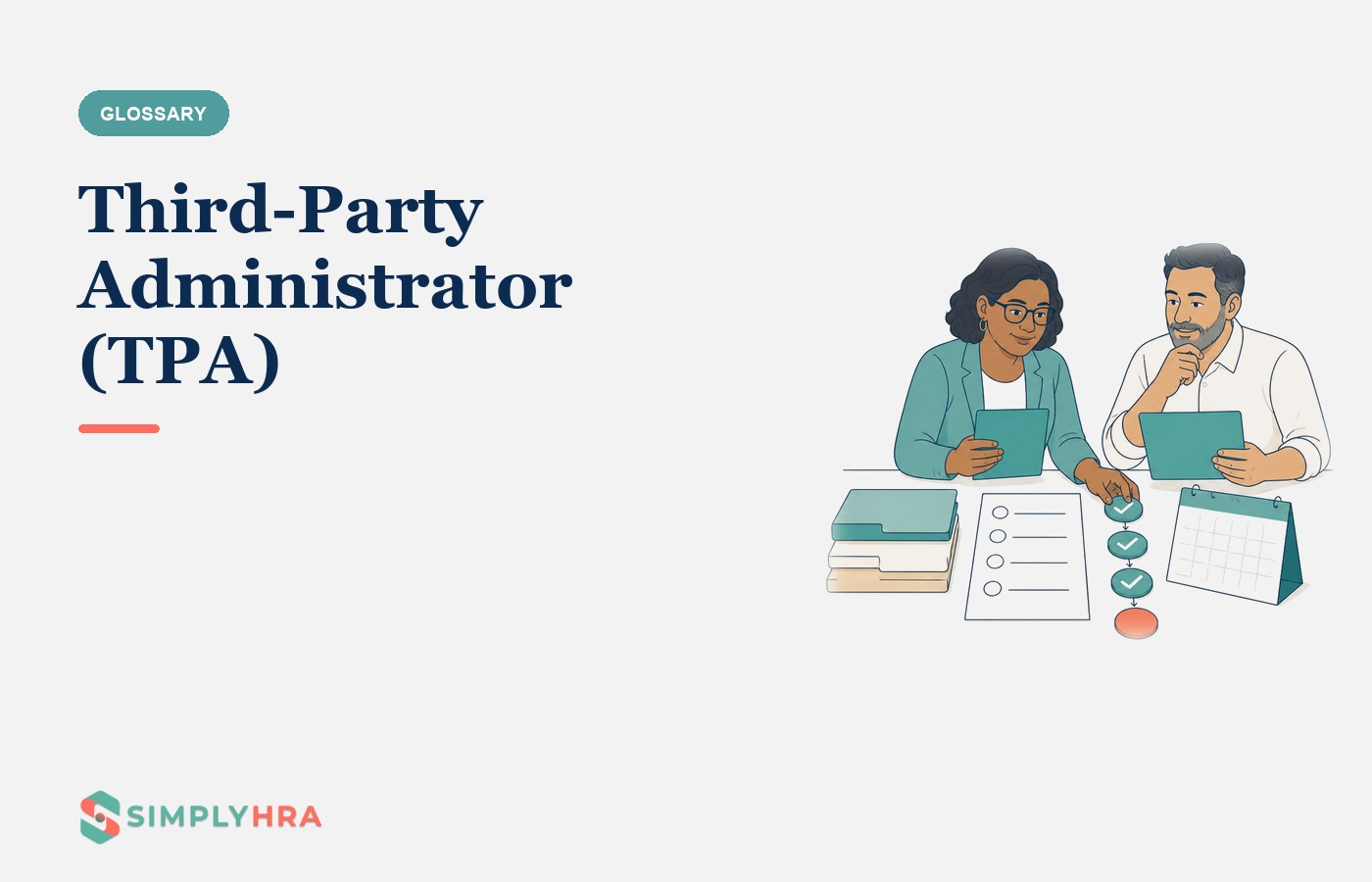 SimplyHRA illustration: Third-Party Administrator (TPA)