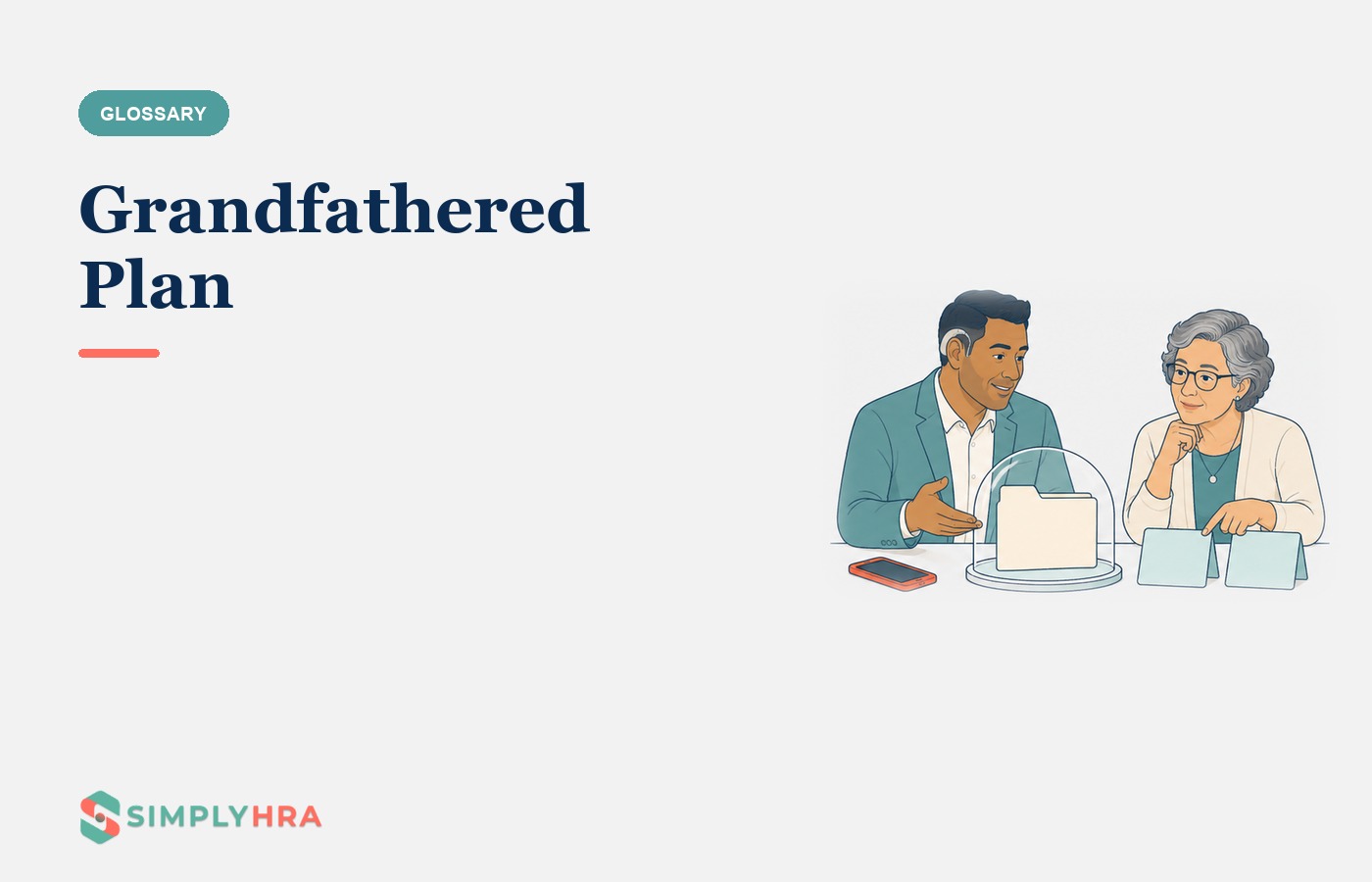 SimplyHRA illustration: Grandfathered Plan