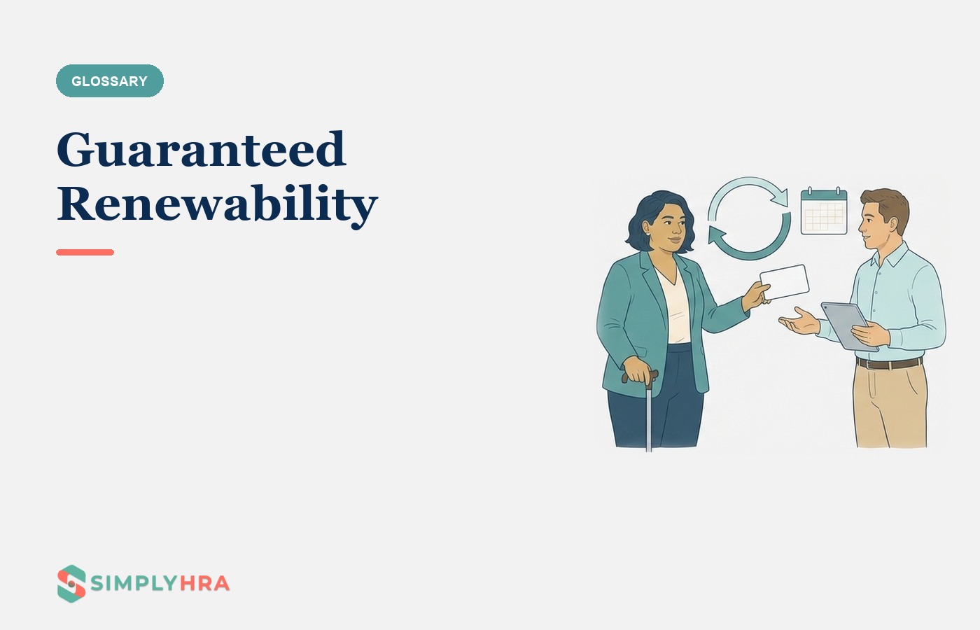 SimplyHRA illustration: Guaranteed Renewability