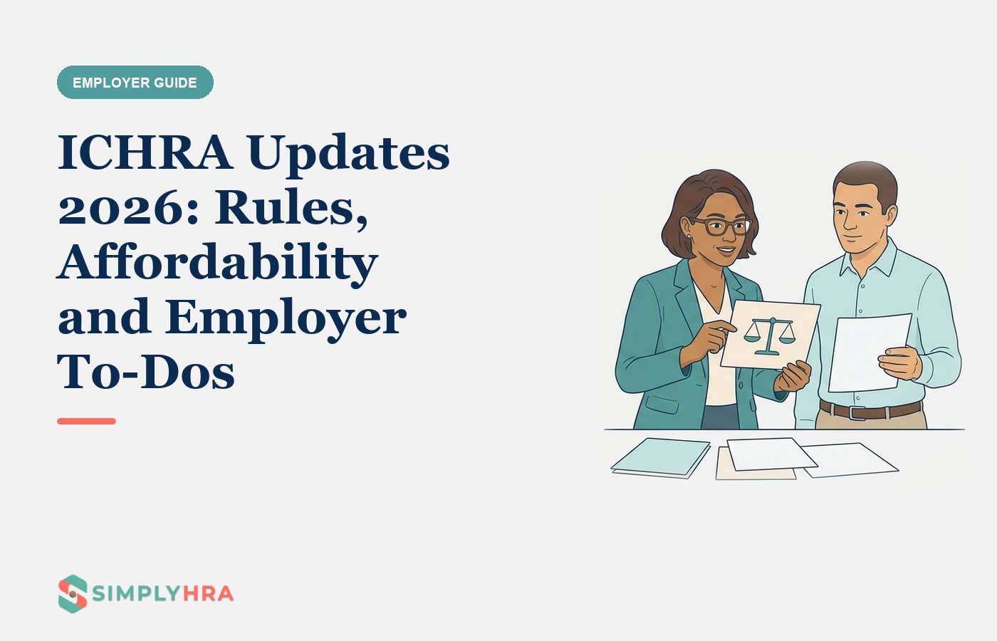 SimplyHRA illustration: ICHRA Updates 2026: Rules, Affordability and Employer To-Dos
