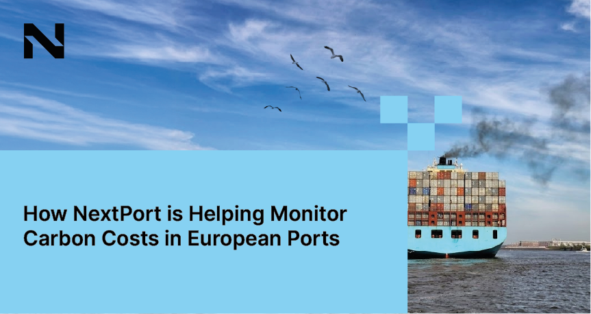 How NextPort is Helping Monitor Carbon Costs in European Ports