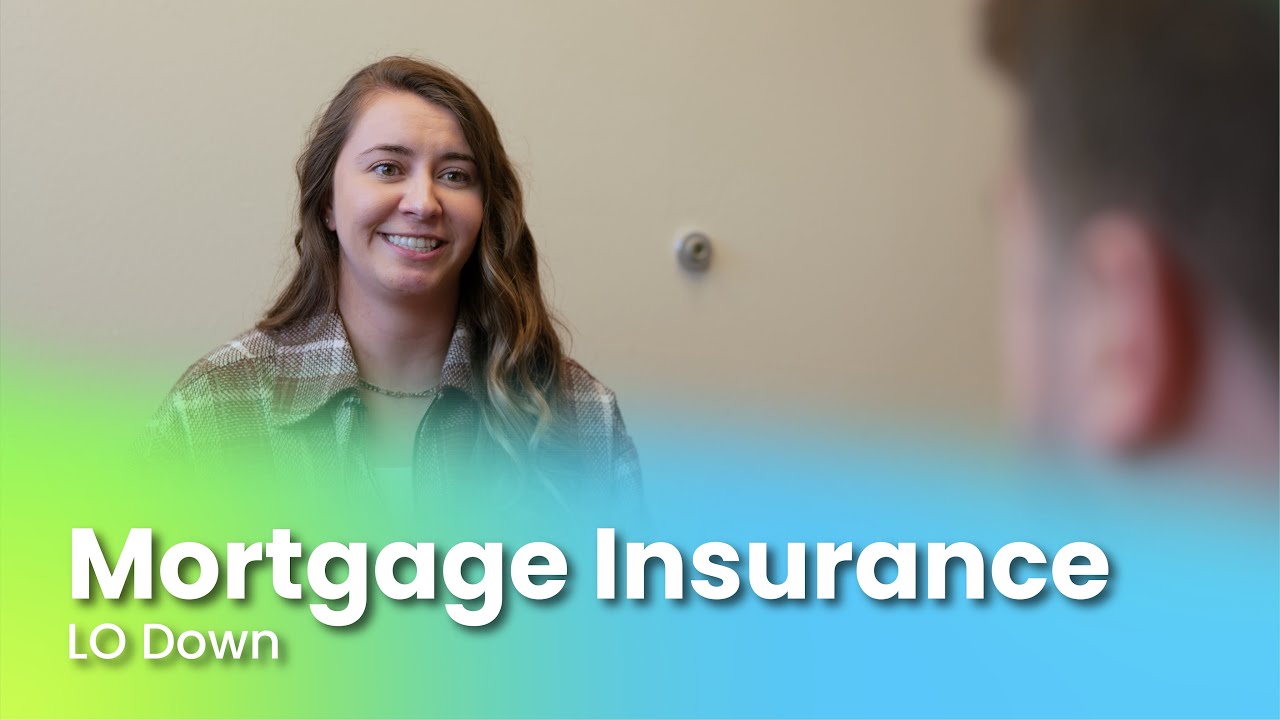 Mortgage Insurance