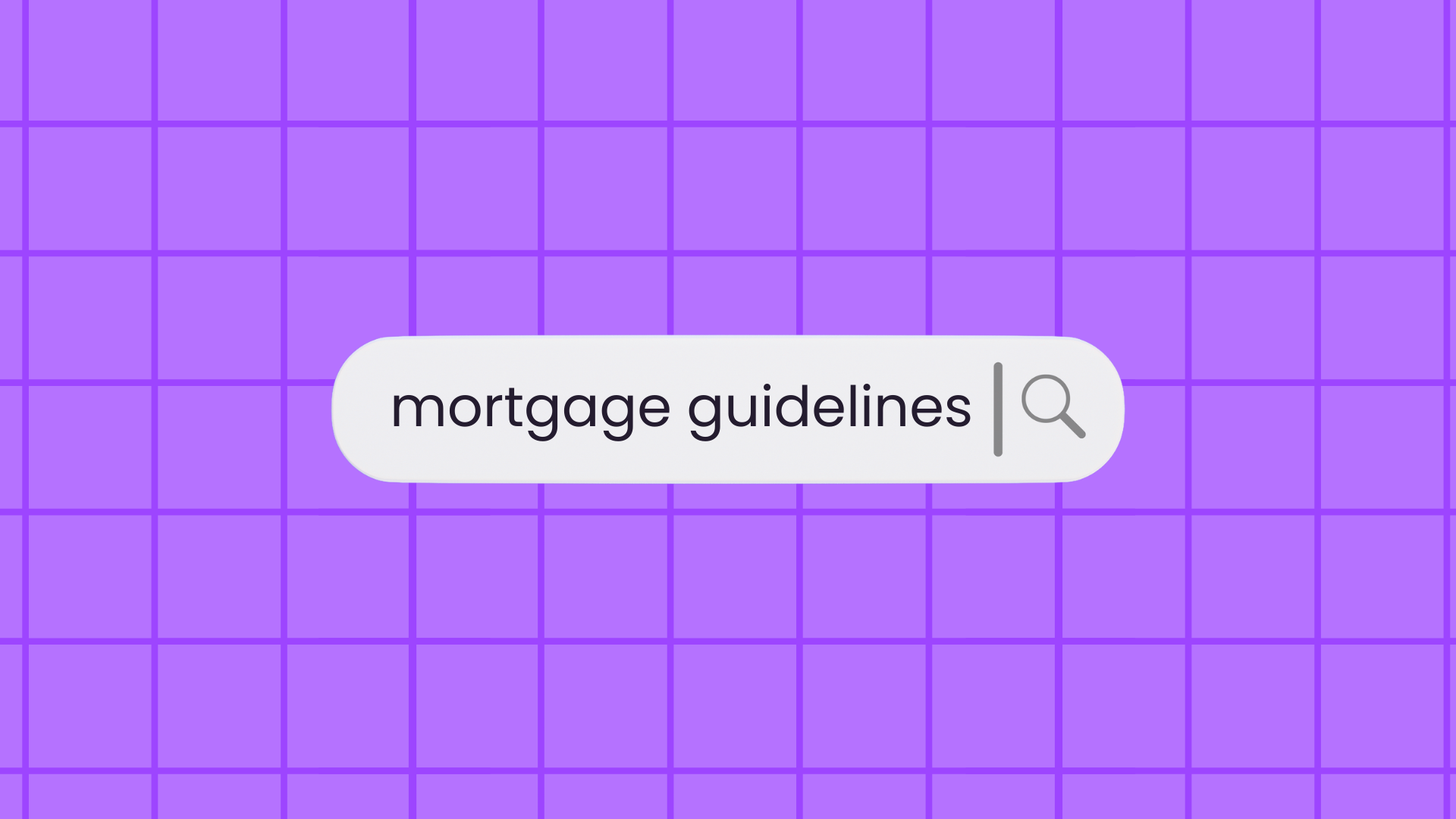 The Fastest Way to Search Mortgage Guidelines