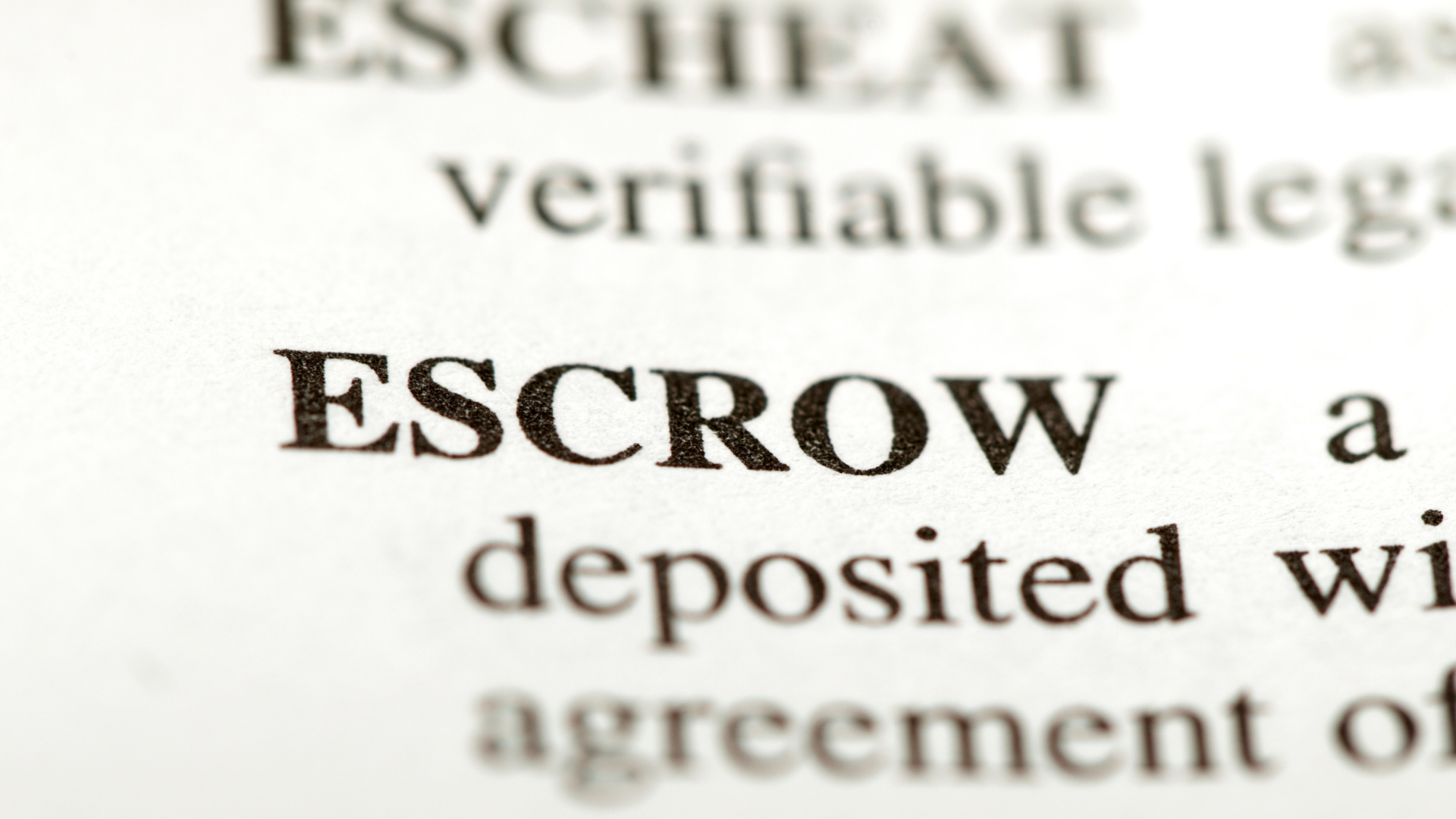 A Focus on Escrows