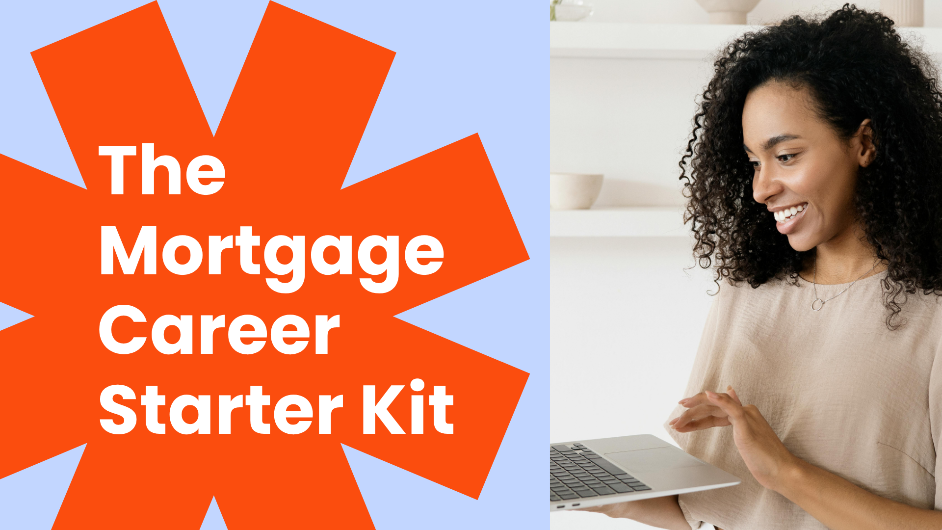 MLO Building Blocks I A Guide for New Mortgage Loan Officers
