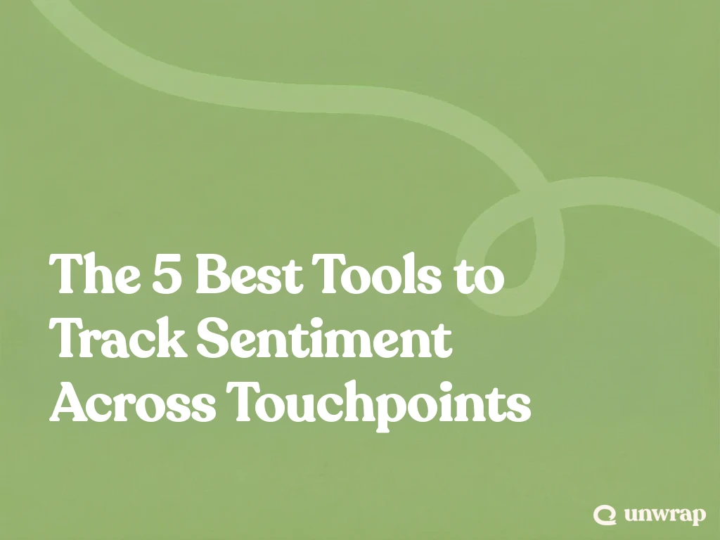 The 5 Best Tools to Track Sentiment Across Touchpoints