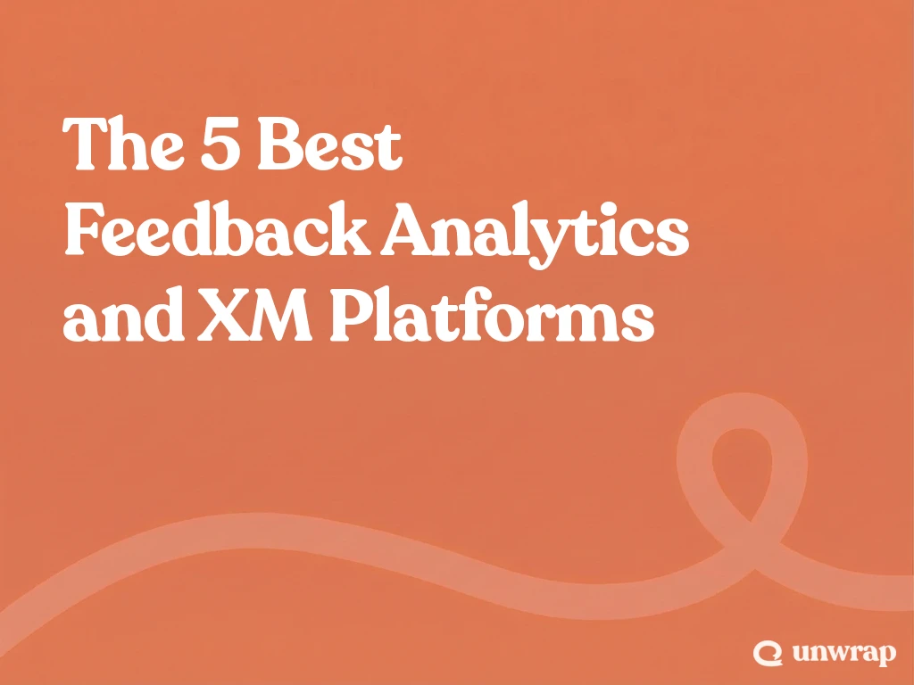 The 5 Best Feedback Analytics and XM Platforms