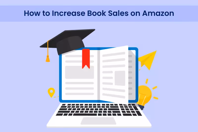 How to Increase Book Sales on Amazon