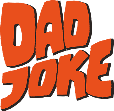 Dad Joke