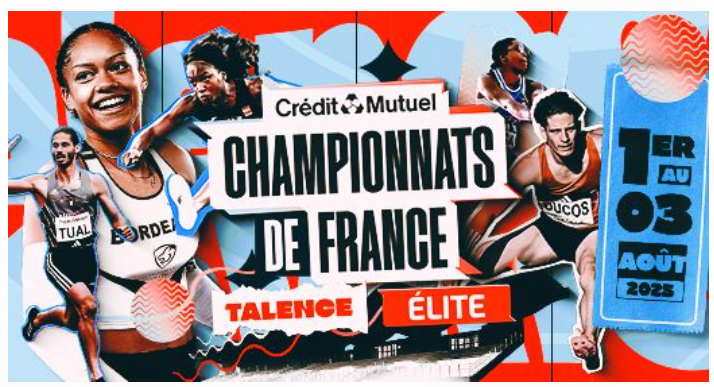 📣 Du 1er au 3 août, rendez-vous à Talence pour les Championnats de France Elite !