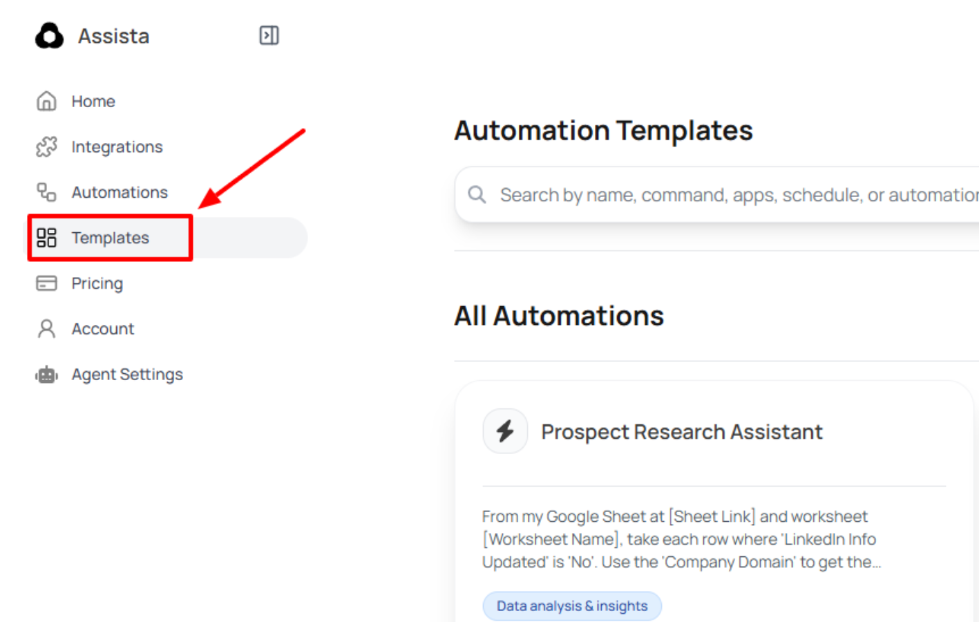 Selecting the templates feature from Assista's menu