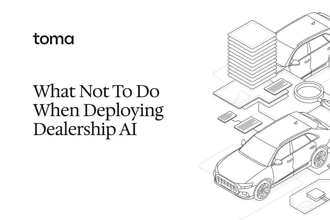 What Not To Do When Deploying Dealership AI