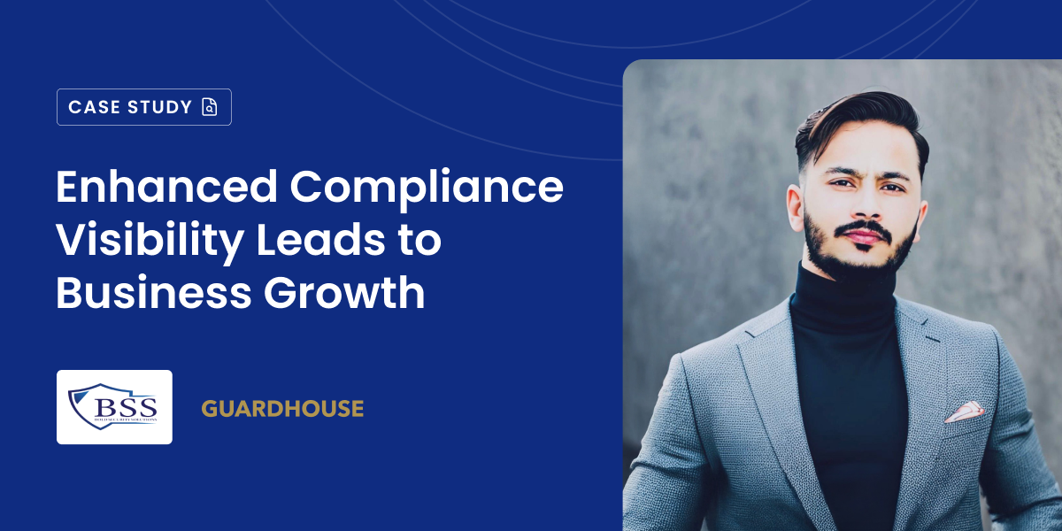 Enhanced Compliance Visibility Leads to Business Growth