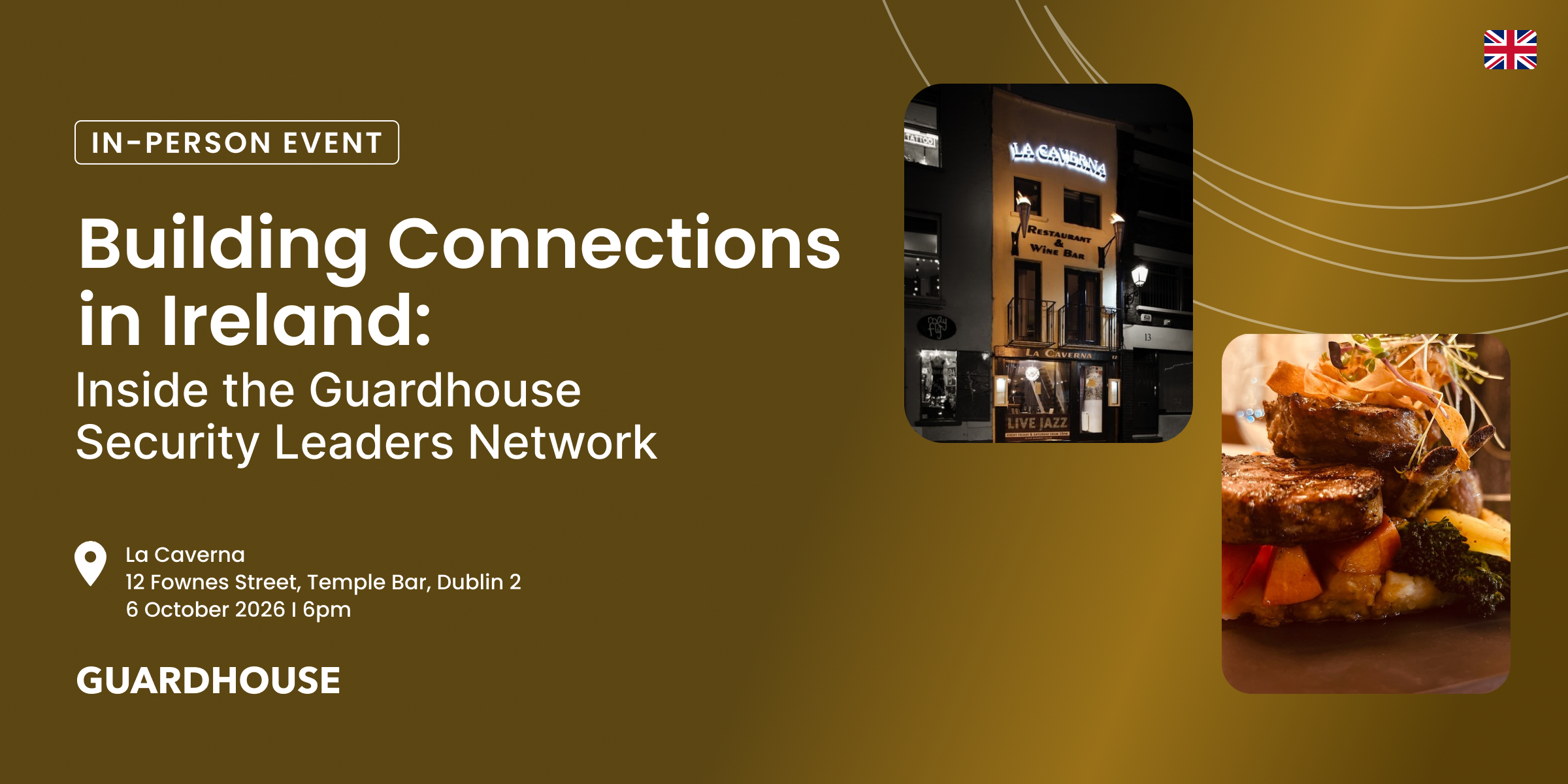 Building Connections in Ireland: Inside the Guardhouse Security Leaders Network