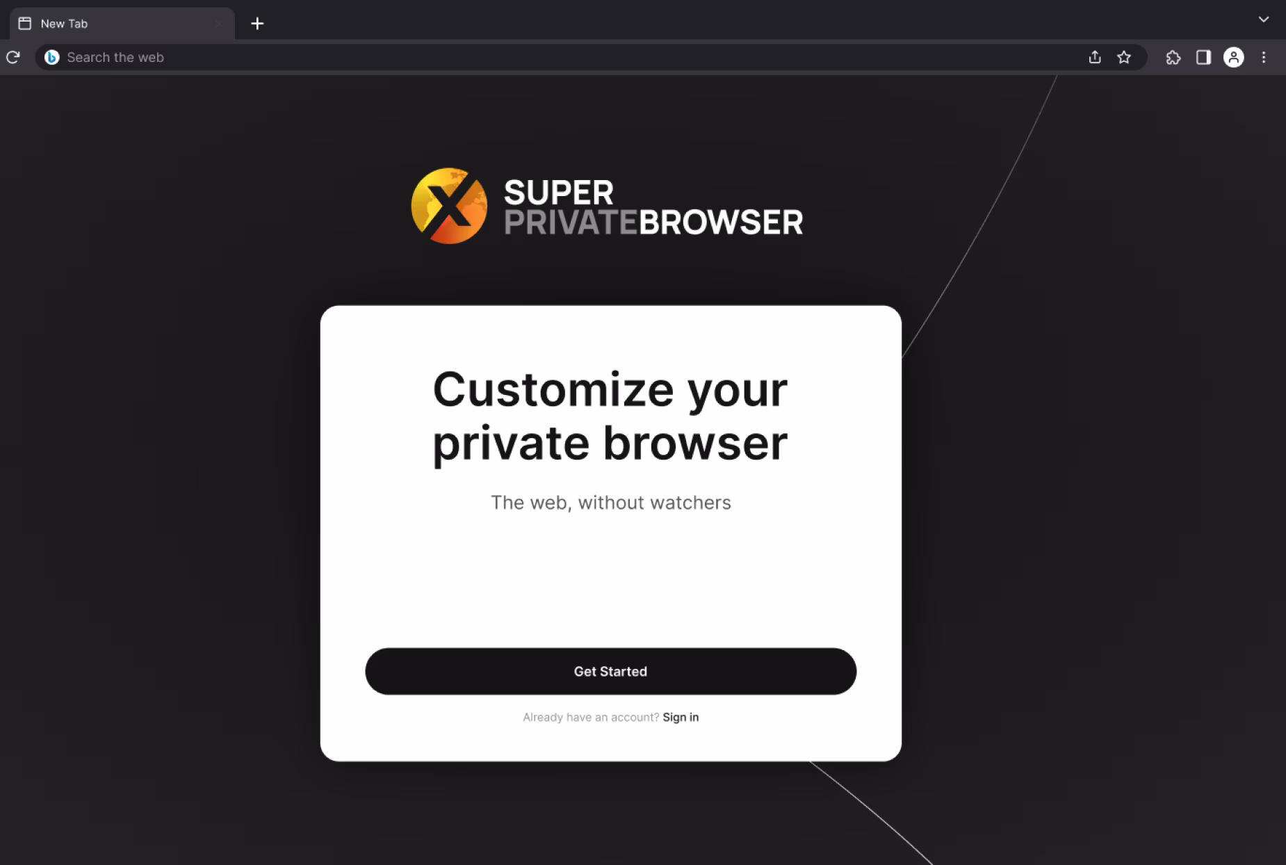 Browser window with Super Private Browser logo and prompt to customize your private browser with a Get Started button.