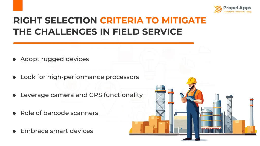 Challenges in Mobile Devices for Field Service