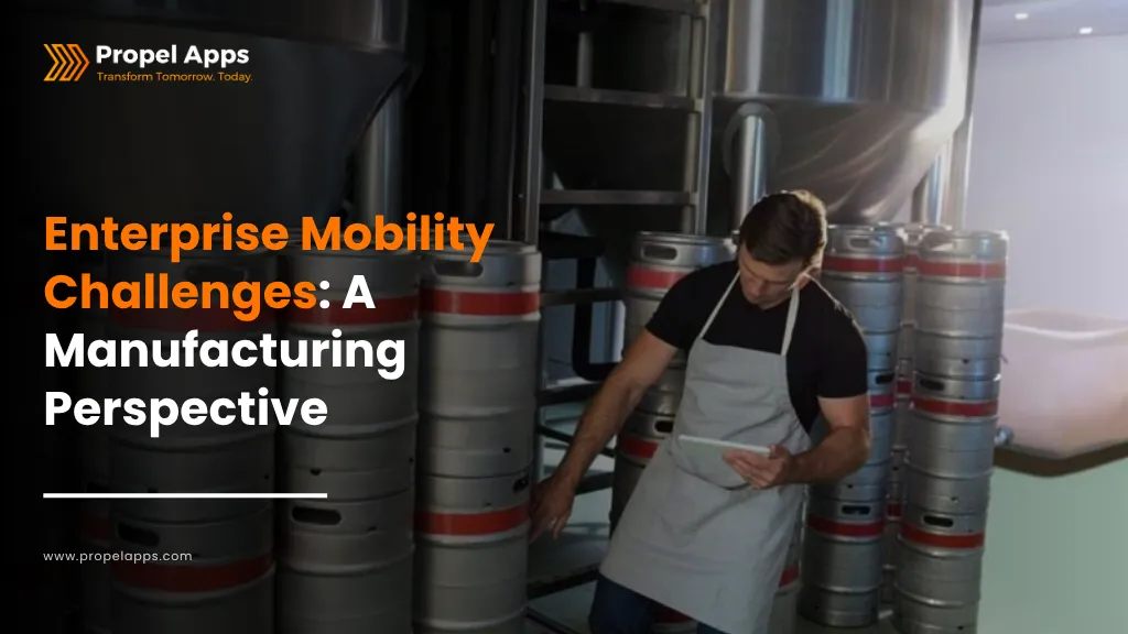 Enterprise Mobility Challenges