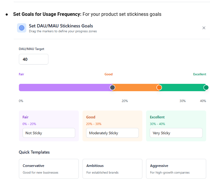 DAU/MAU stickiness goal setting with fair, good, and excellent target ranges.