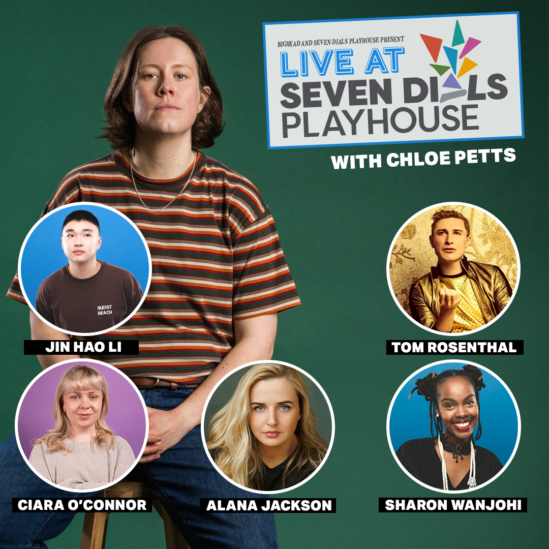 Live at Seven Dials Playhouse with Chloe Petts