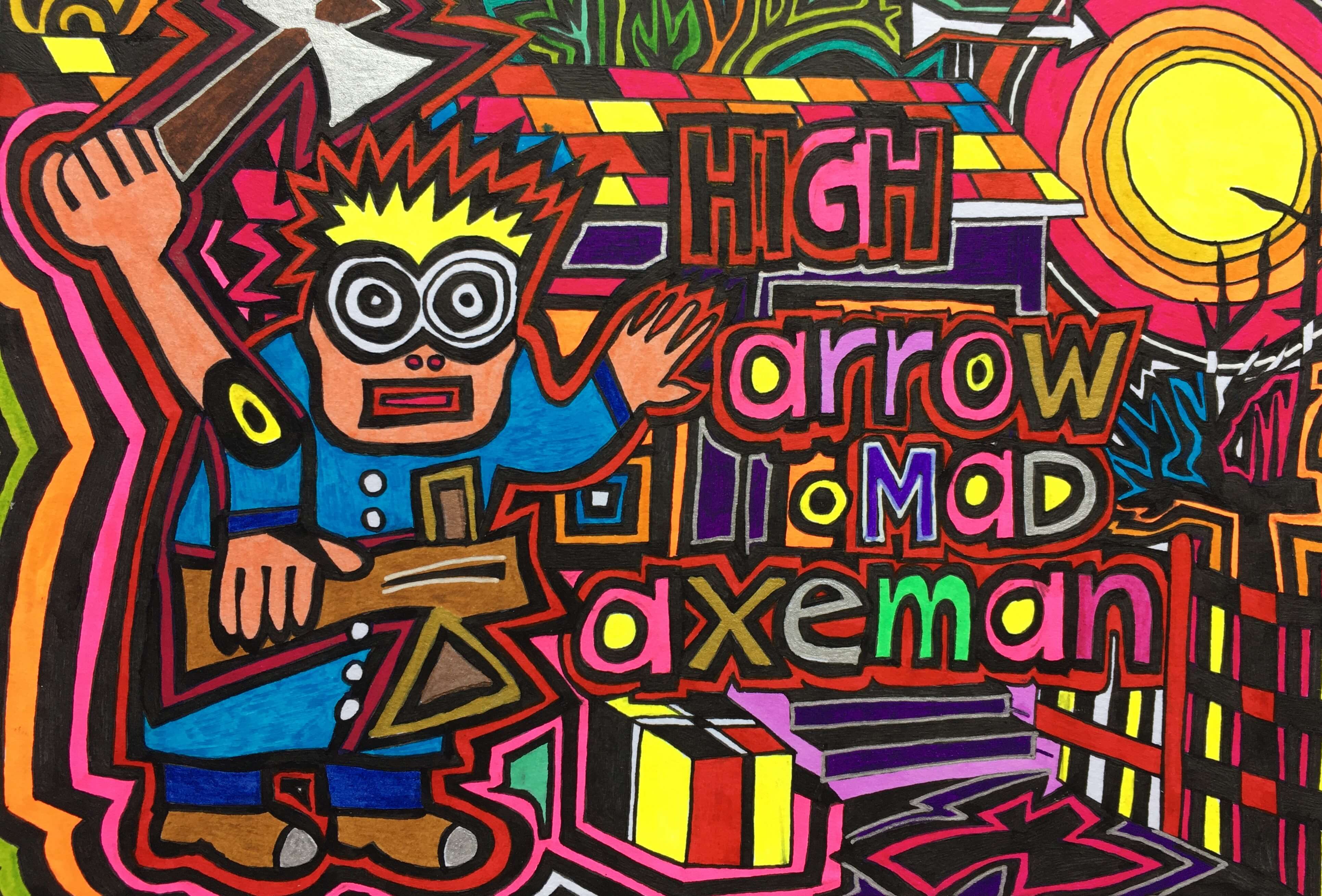 High Arrow Mad Axeman