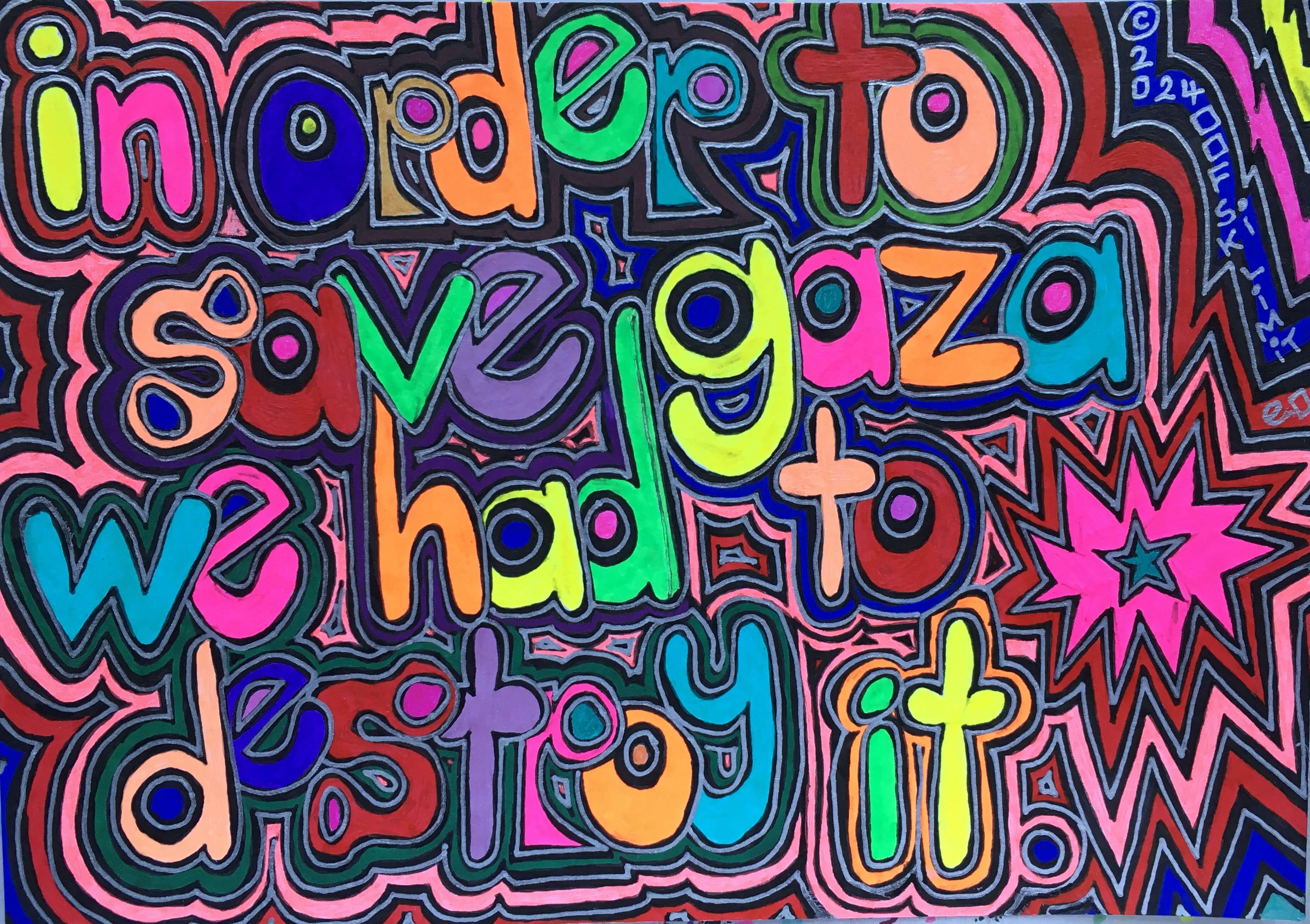 In Order to Save Gaza We Had to Destroy it