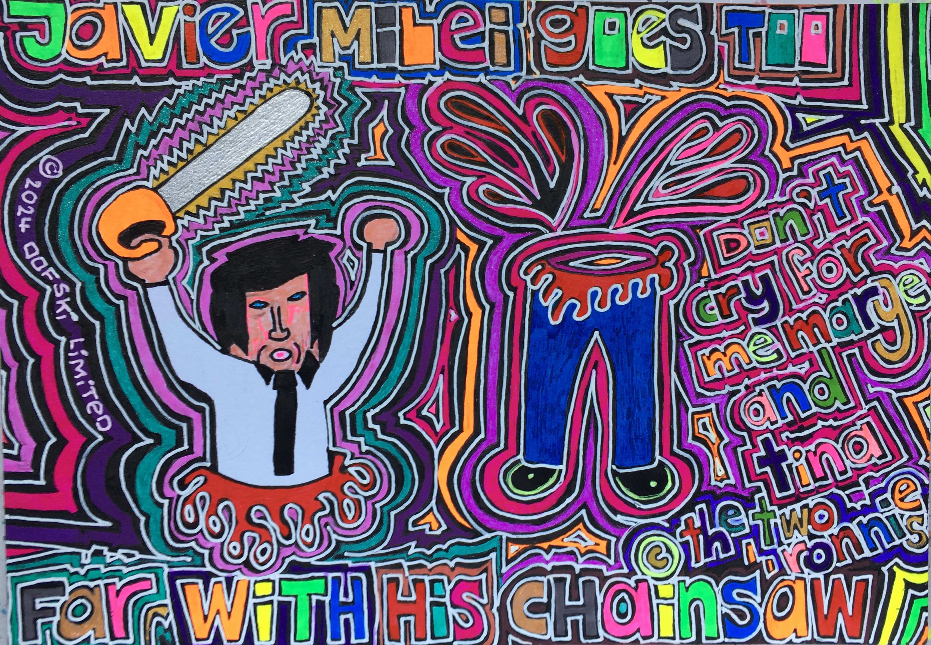 Javier Milei Goes Too Far With His Chainsaw