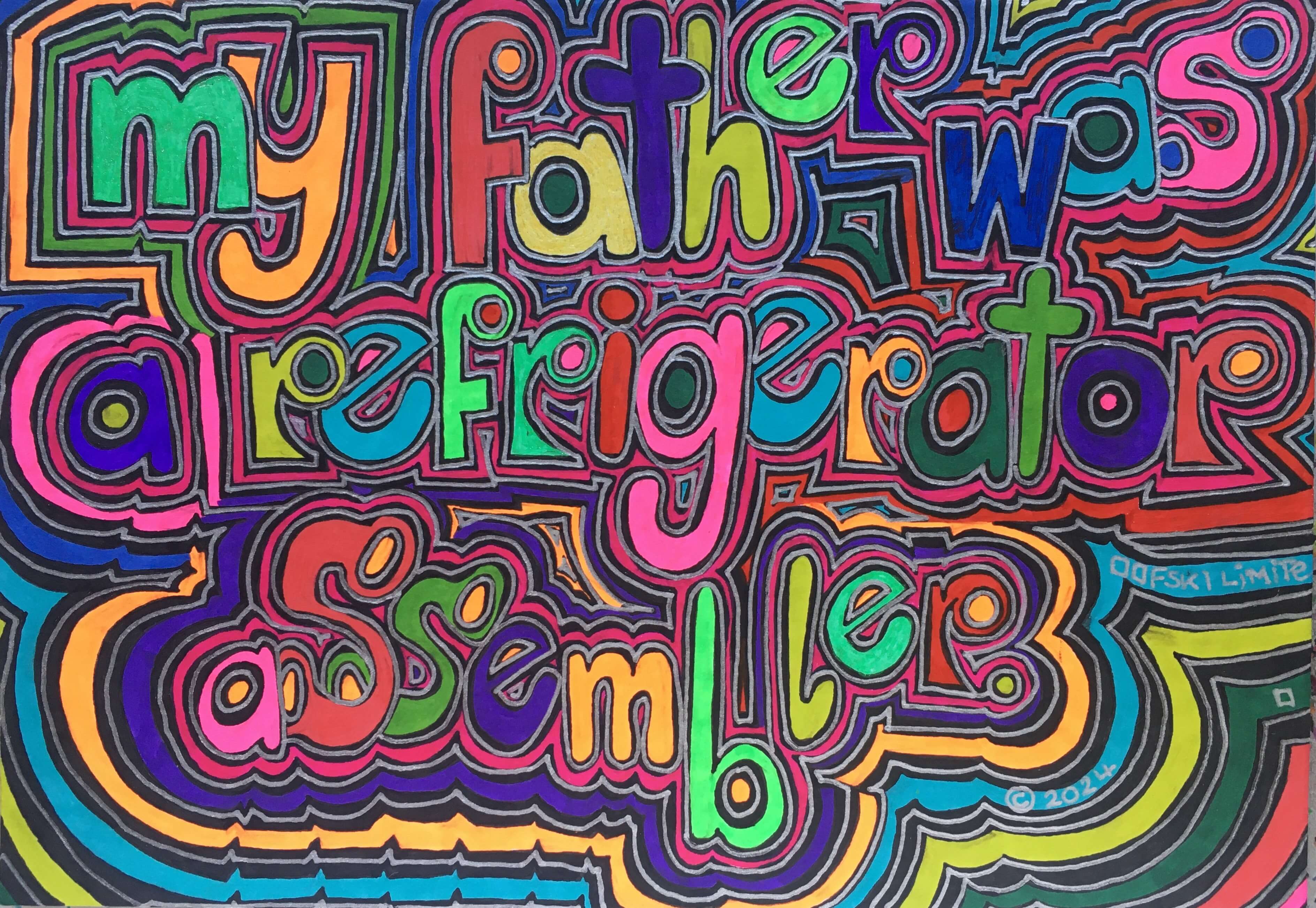 My Father Was a Refrigerator Assembler