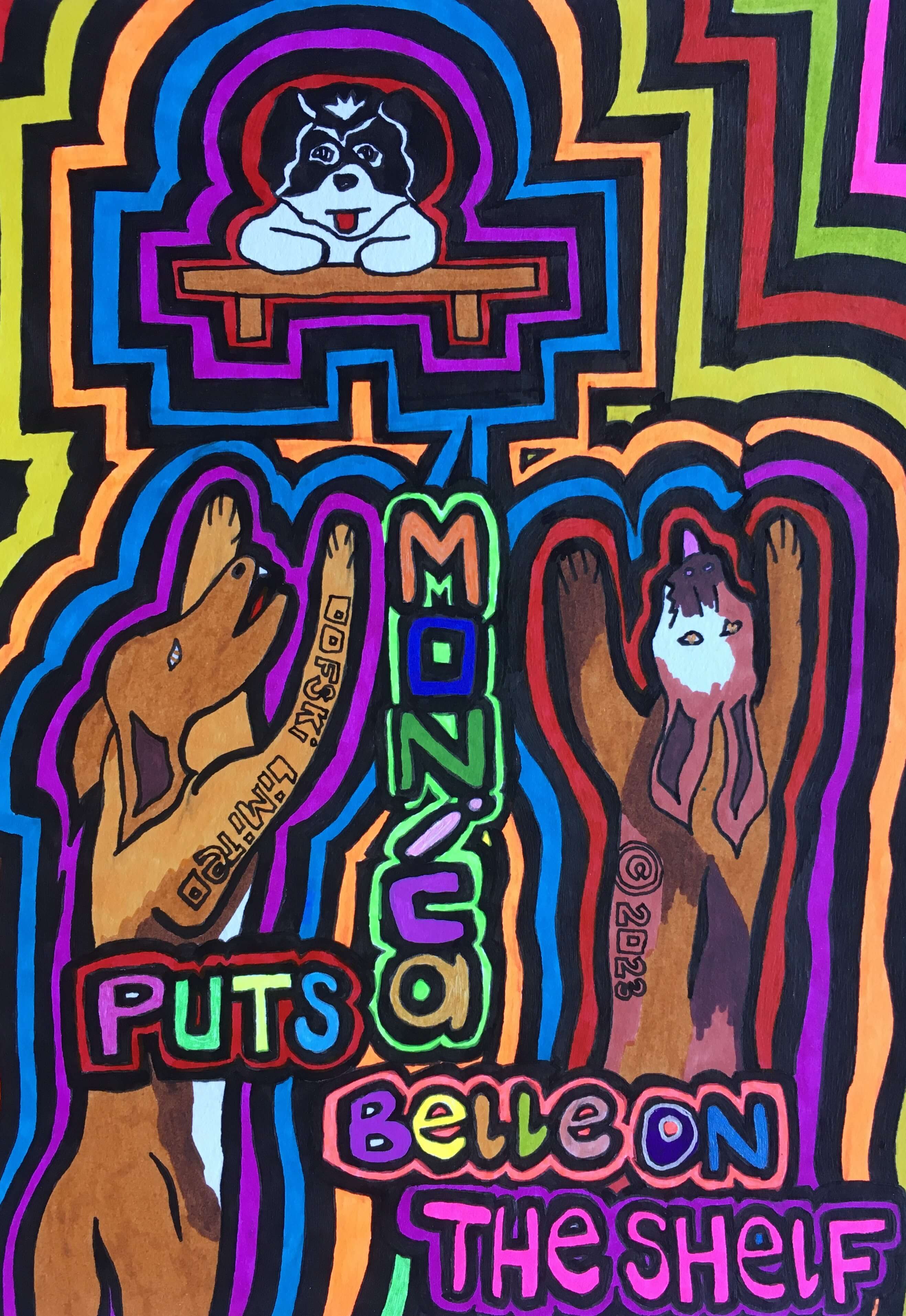 Monica puts Belle on the Shelf