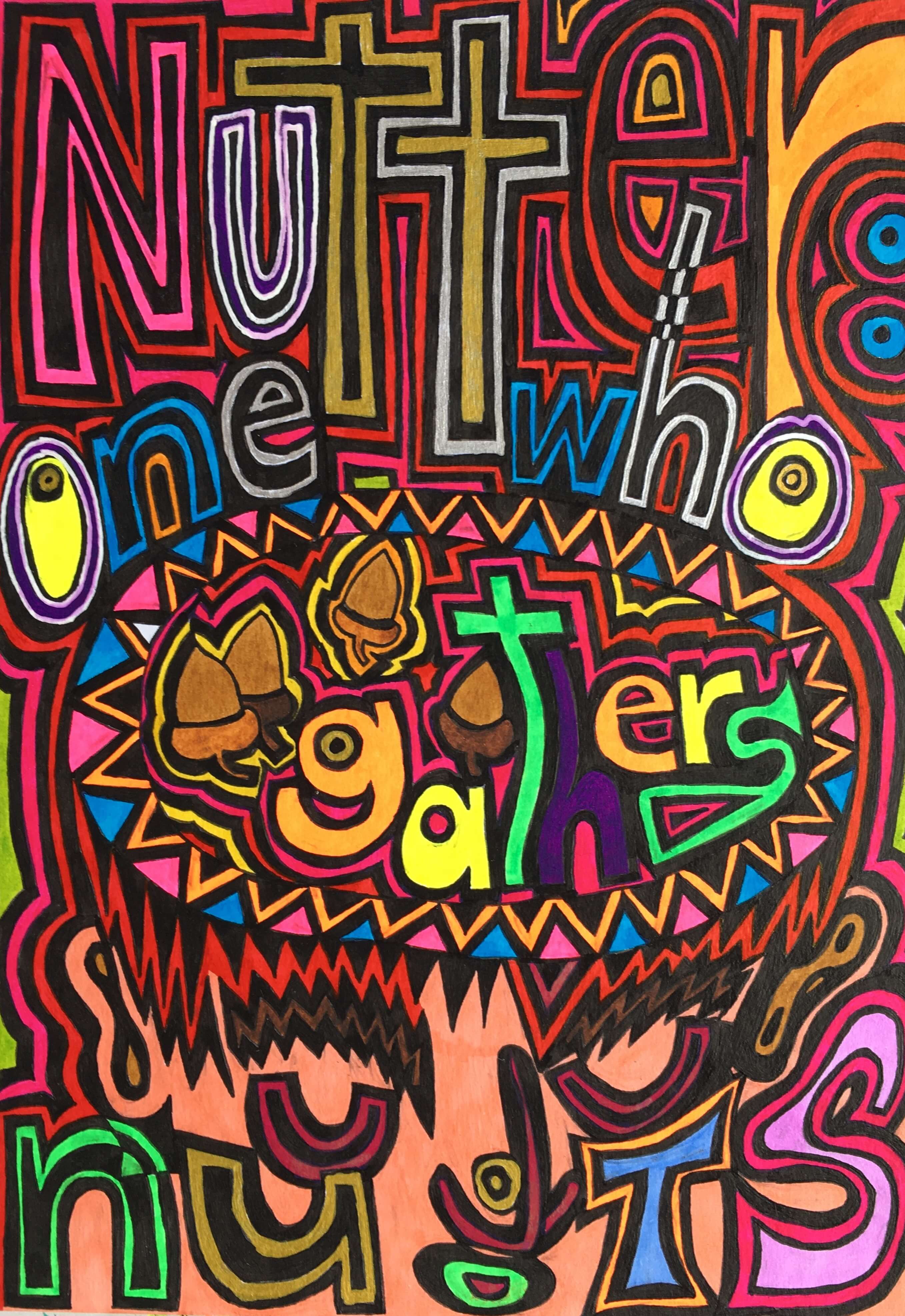 Nutter: One Who Gathers Nuts