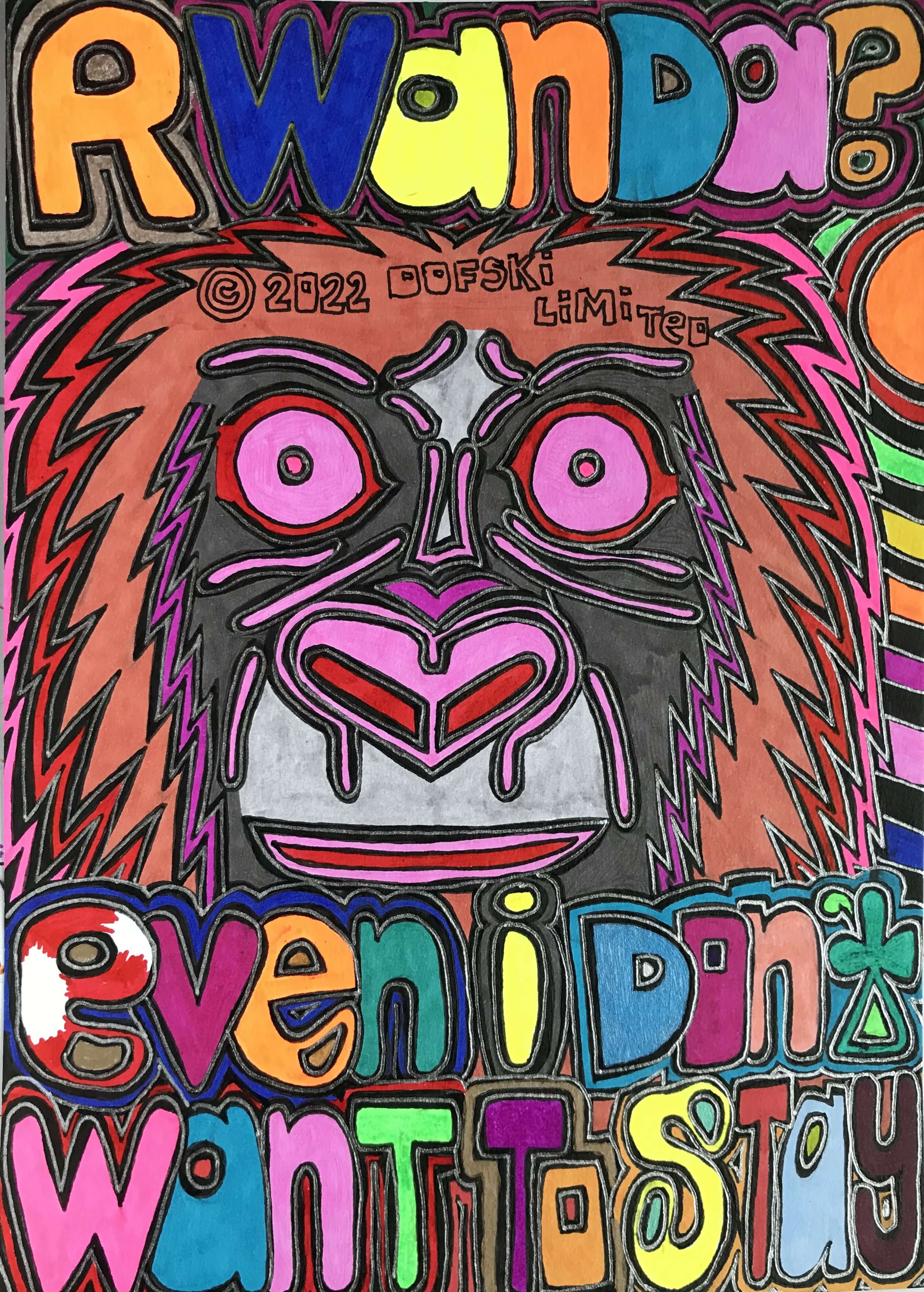 Rwanda - Even I  Didn't Want to Stay