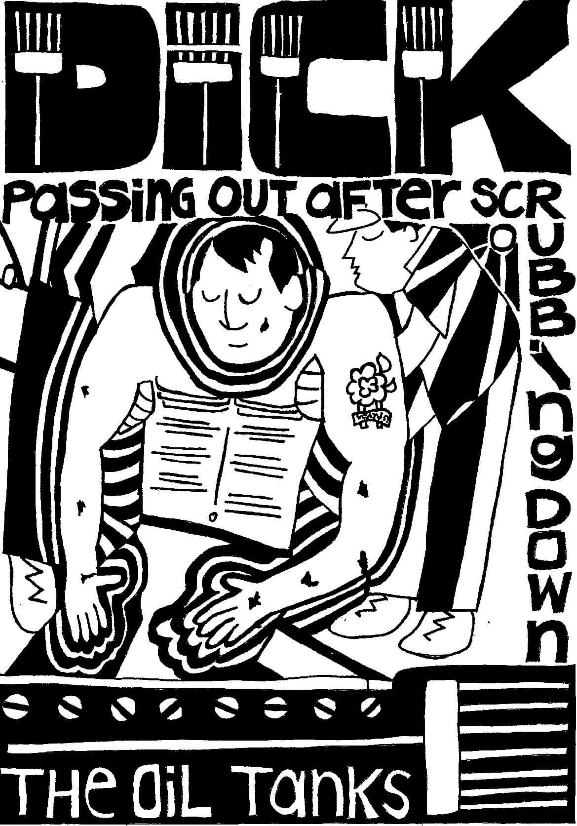 Dick Passing Out After Scrubbing Down the Oil Tanks