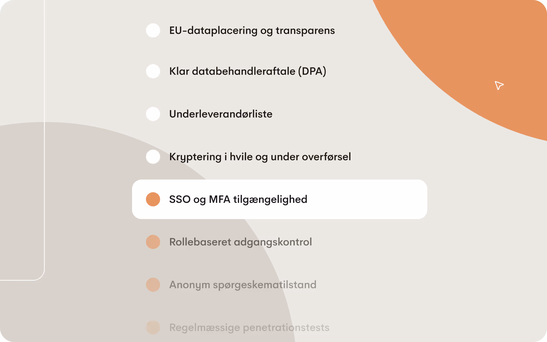 Tjekliste over sikkerheds- og privatlivsfunktioner, herunder dataplacering, DPA, underdatabehandlere, kryptering, SSO og MFA, adgangsroller, anonym tilstand og penetrationstests.