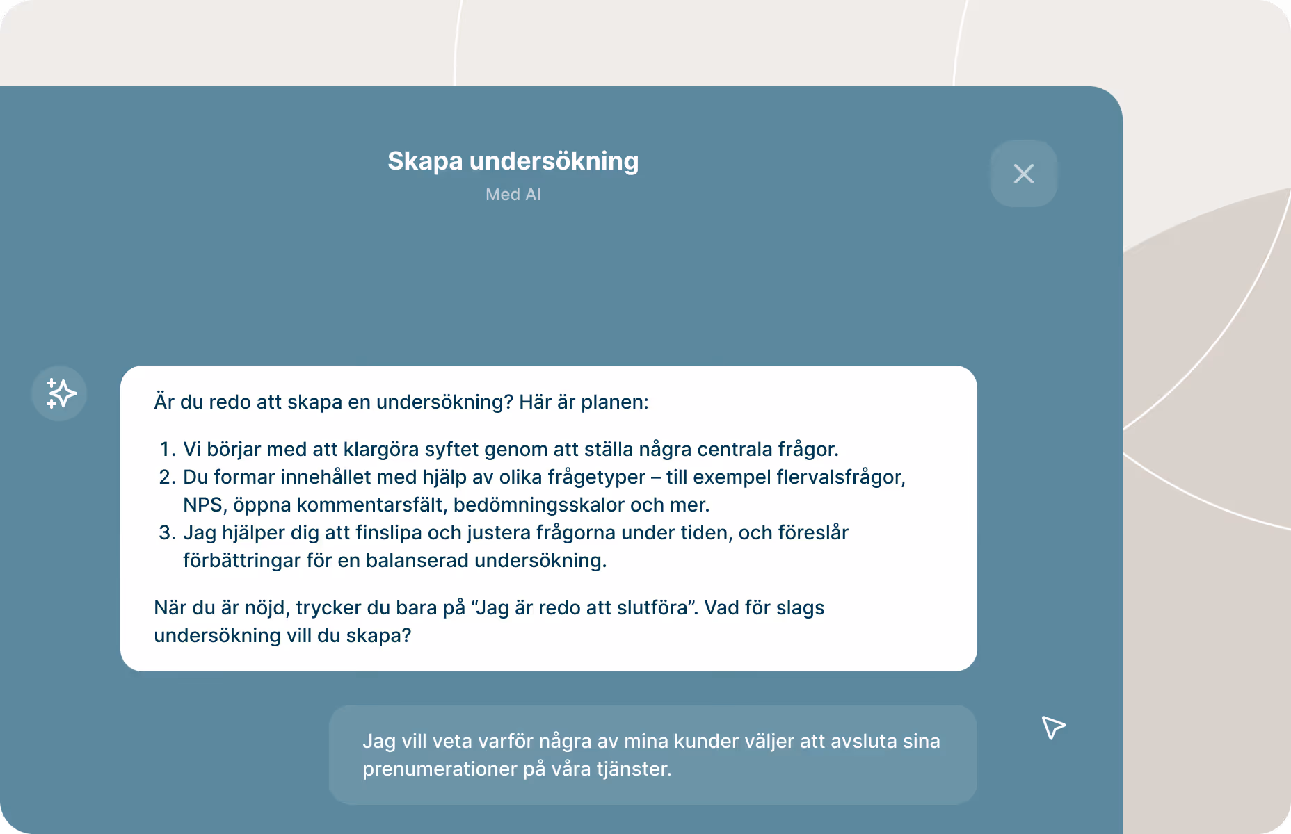 Gränssnittsskärm som visar en AI-assistent som introducerar stegen för att skapa en enkät, inklusive att definiera omfattning, välja frågetyper och förfina frågor.